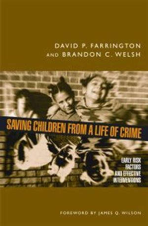 Saving Children from a Life of Crime