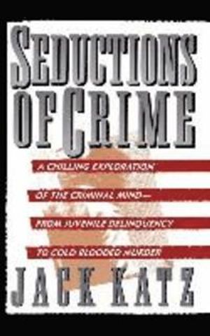 Seductions Of Crime