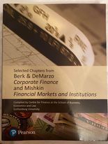 Selected Chapters from Corporate Finance 5th Global Ed and Financial Markets and Institutions