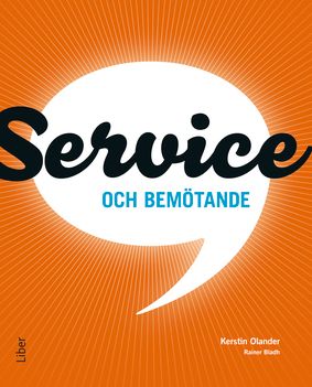 Service och bemötande