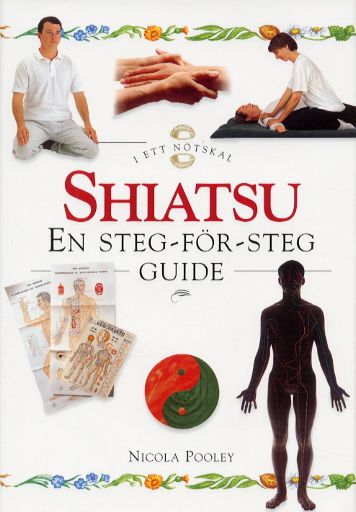 Shiatsu - En steg-för-steg guide