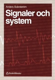 Signaler och system