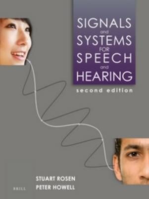 Signals and Systems for Speech and Hearing