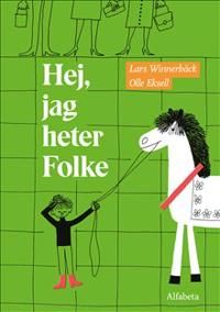 SIGNERAD Hej, jag heter Folke