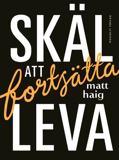 Skäl att fortsätta leva