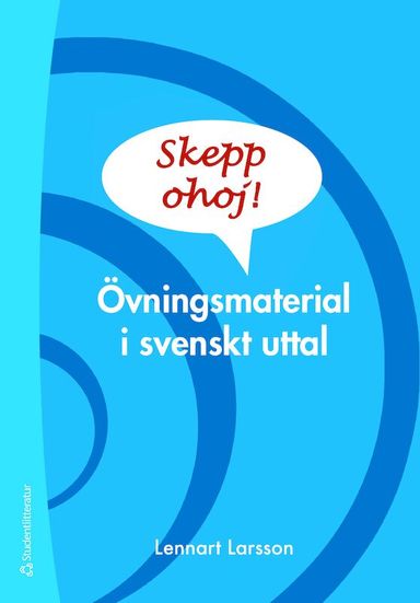 Skepp ohoj! - Övningsmaterial i svenskt uttal