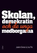 Skolan, demokratin och de unga medborgarna