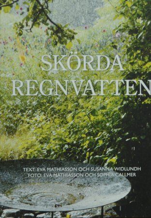 Skörda regnvatten