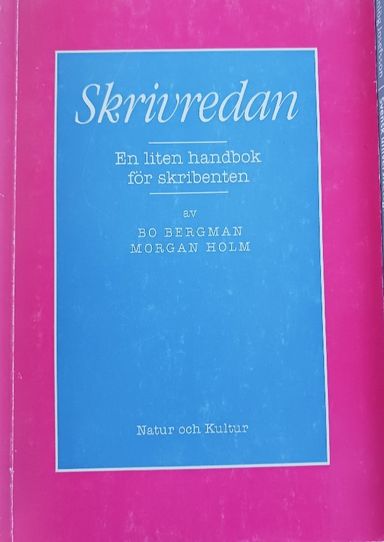 Skrivredan : en liten handbok för skribenten