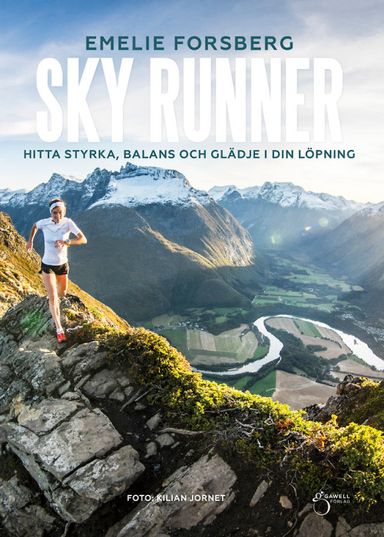 Sky runner : hitta styrka, balans och glädje i din löpning