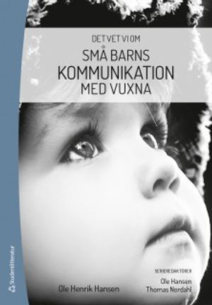 Små barns kommunikation med vuxna