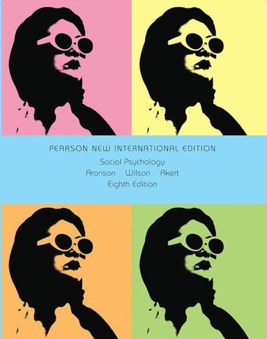 Social Psychology: International Edition