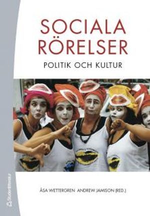 Sociala rörelser - politik och kultur