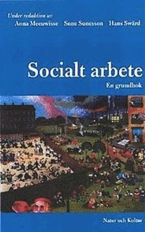 Socialt arbete : en grundbok