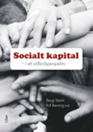 Socialt kapital : i ett välfärdsperspektiv