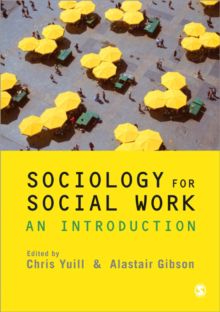 Sociology for Social Work - An Introduction