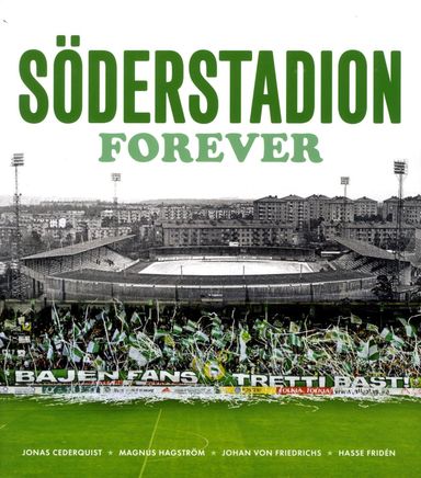 Söderstadion Forever