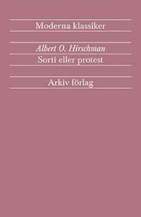 Sorti eller protest : en fråga om lojaliteter