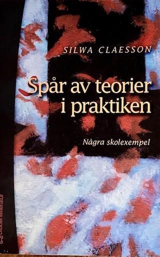 Spår av teorier i praktiken