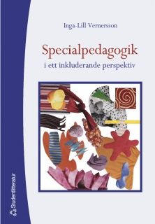 Specialpedagogik i ett inkluderande perspektiv