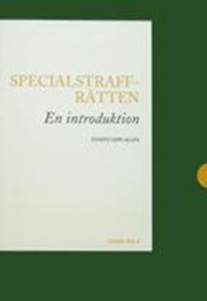 Specialstraffrätten : en introduktion