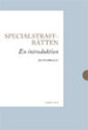 Specialstraffrätten : en introduktion