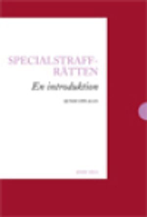 Specialstraffrätten : en introduktion