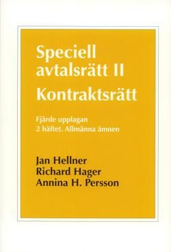 Speciell avtalsrätt II : kontraktsrätt. H. 2, Allmänna ämnen