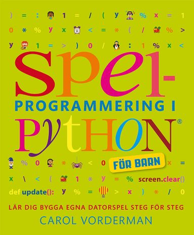 Spelprogrammering i Python : för barn