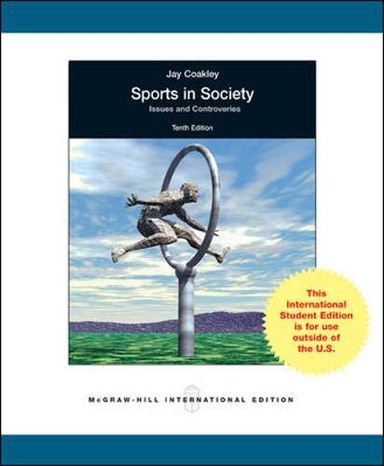 Sports in Society: Issues and Controversies