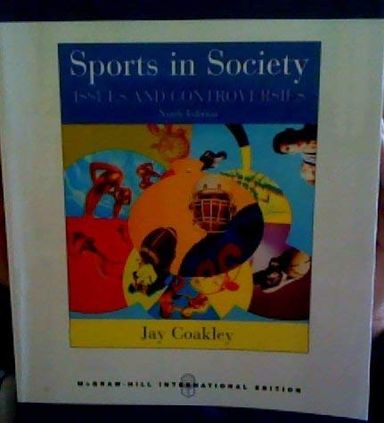 Sports in Society: Issues & Controversies