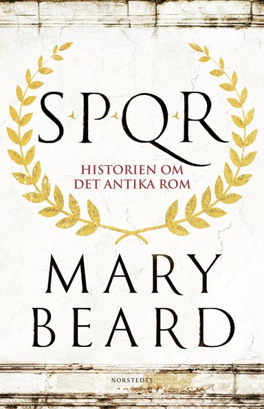 SPQR : historien om det antika Rom