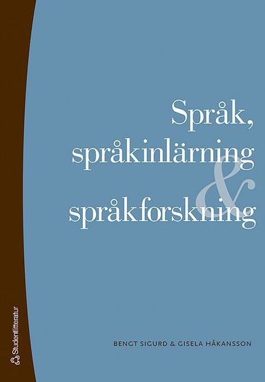 Språk, språkinlärning och språkforskning