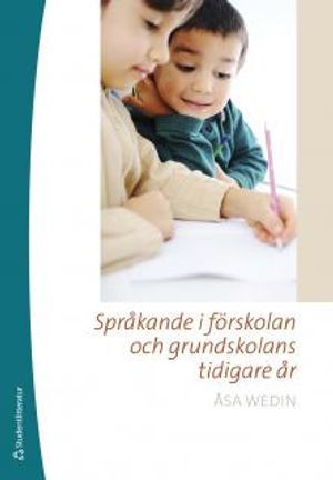 Språkande i förskolan och grundskolans tidigare år