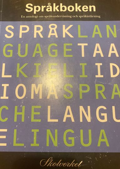 Språkboken : en antologi om språkundervisning och språkinlärning