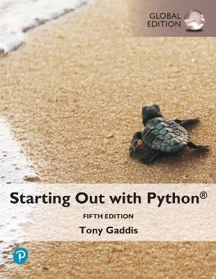 Starting Out with Python, Global Edition