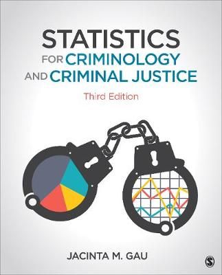 Statistics for Criminology and Criminal Justice