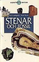 Stenar och fossil : mineral, bergarter, fossil