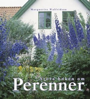 Stora boken om perenner