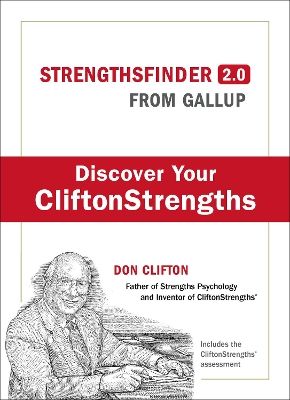 Strengthsfinder 2.0:A New and Upgraded Edition of the Online Test from Gallup's Now Discover Your Strengths