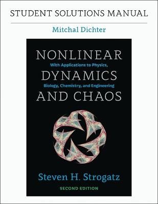 Student solutions manual for Nonlinear dynamics and chaos [Elektronisk resurs]