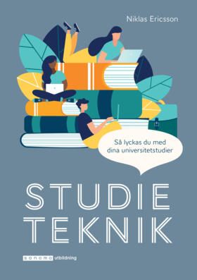 Studieteknik - din guide till framgångsrika studier