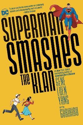 Superman smashes the Klan : the graphic novel