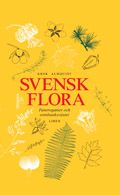 Svensk flora - Fanerogamer och ormbunksväxter