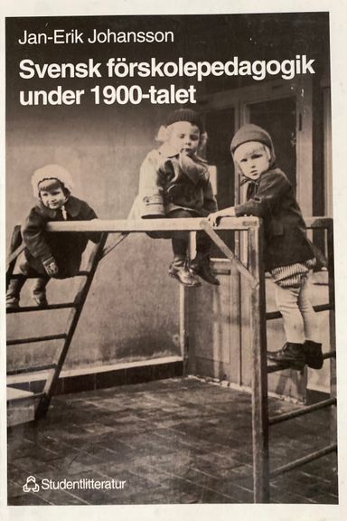 Svensk förskolepedagogik under 1900-talet