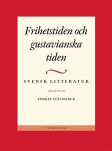 Svensk litteratur 2 - Frihetstiden och gustavianska tiden