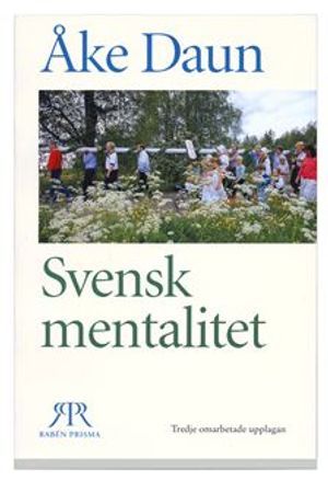 Svensk mentalitet : ett jämförande perspektiv