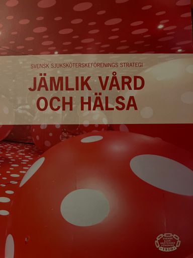 Svensk Sjuksköterskeförenings strategi: Jämlik vård och hälsa