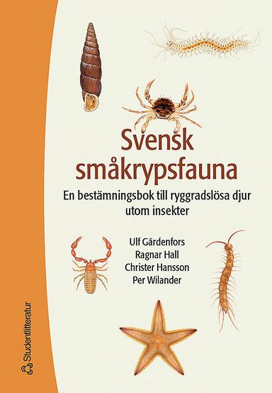 Svensk småkrypsfauna : en bestämningsbok till ryggradslösa djur utom insekter