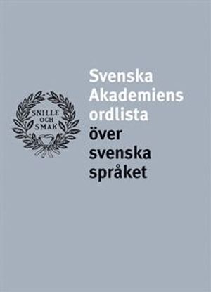 Svenska Akademiens ordlista över svenska språket